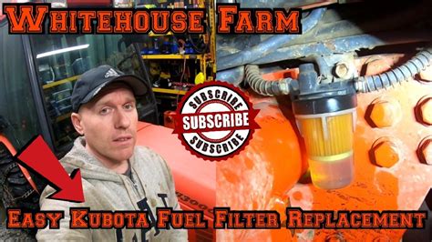 kubota tractor fuel filter replacement